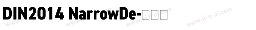 DIN2014 NarrowDe字体转换